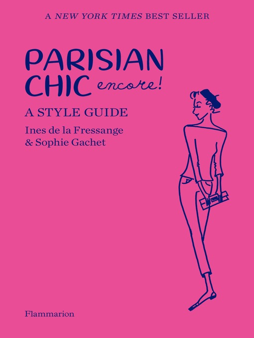 Title details for Parisian chic. Encore ! by Inès de La Fressange - Available